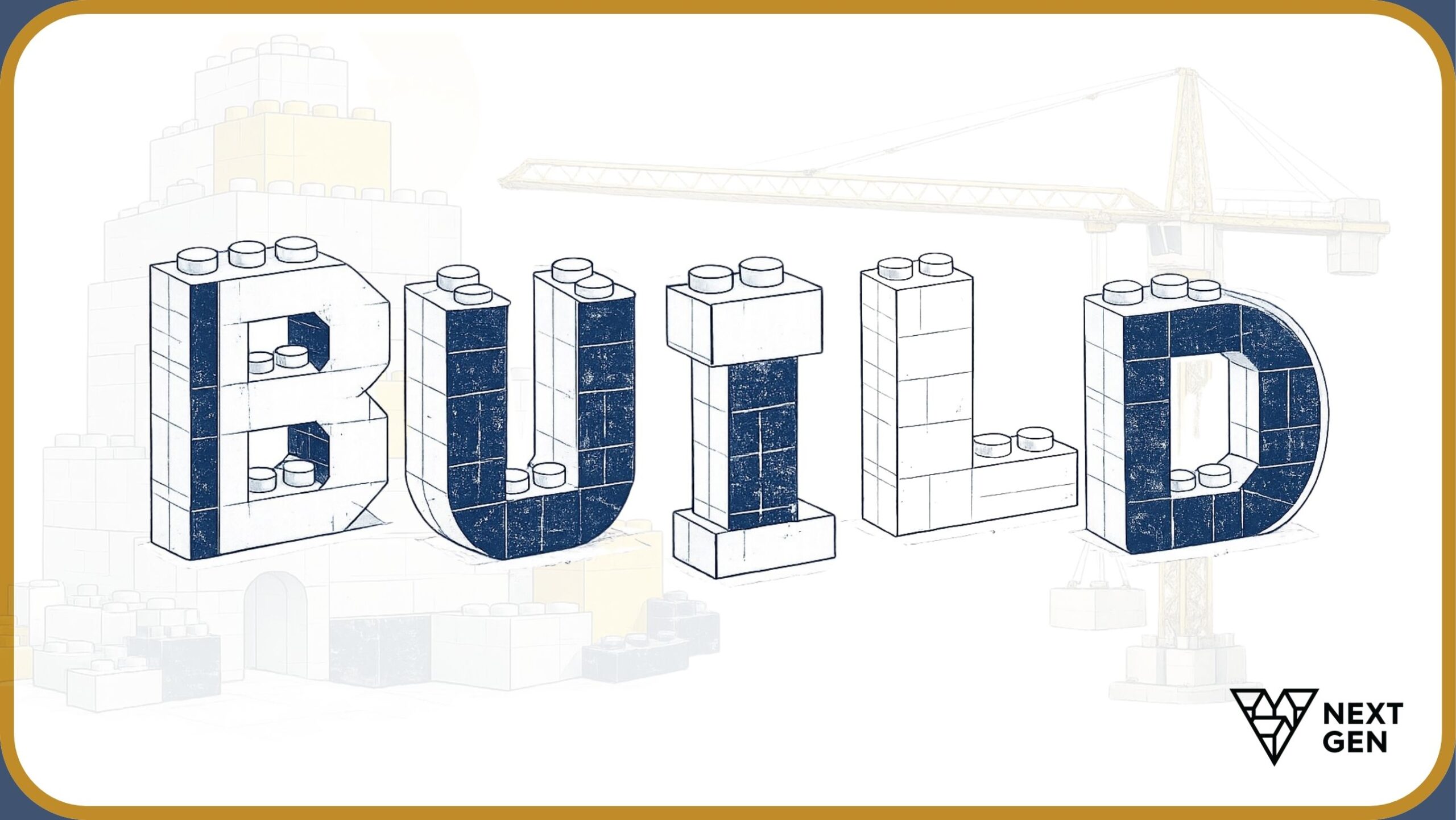 Build Next Gen 26-27 Theme Next Gen Masterpiece Theme 2025